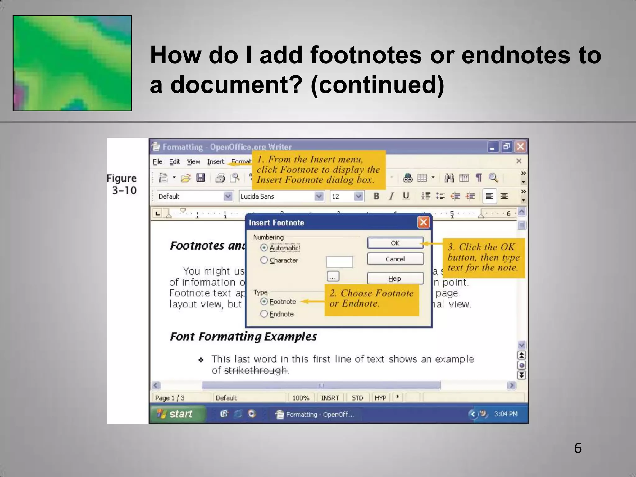 Document retains formats and styles even when imported into different software package3How do I use styles? (continued)