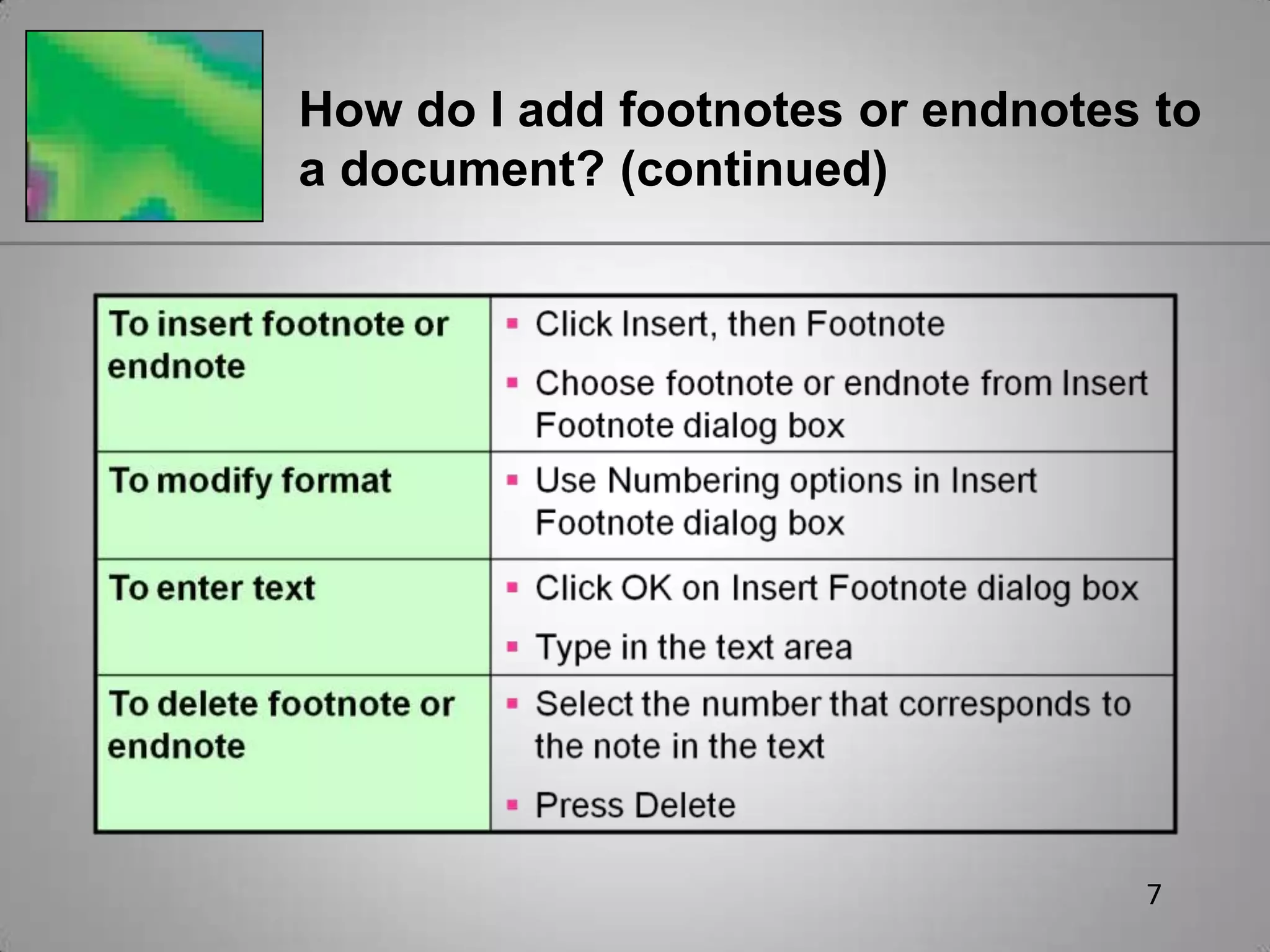 4How do I use styles? (continued)