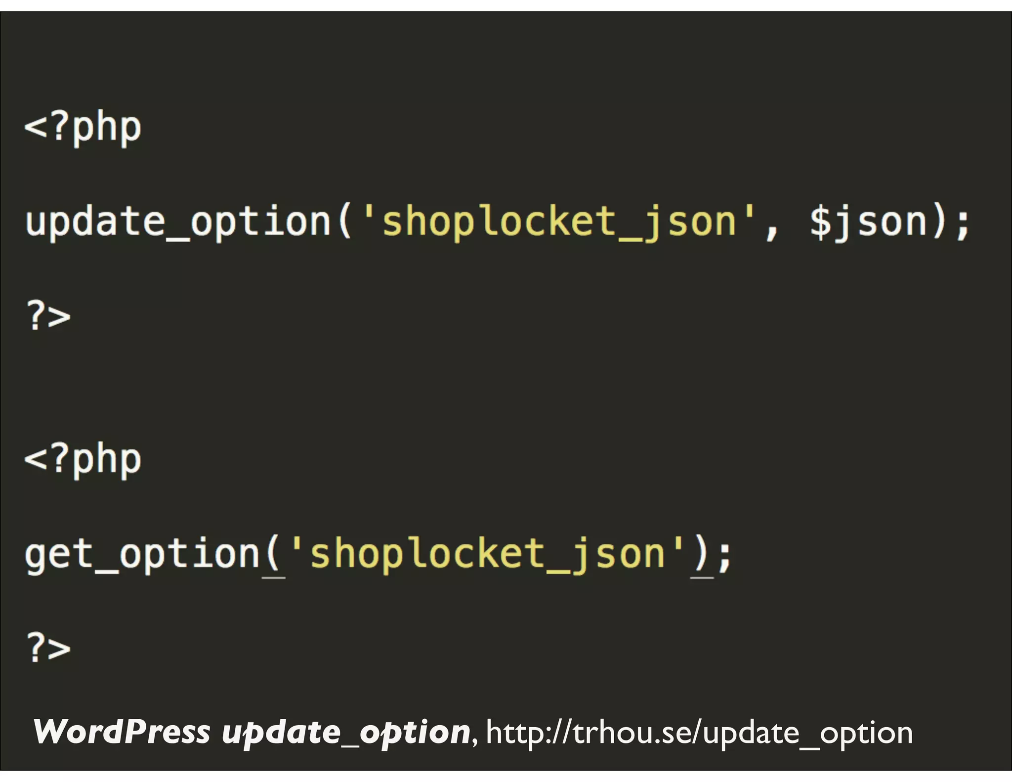 WordPress update_option, http://trhou.se/update_option
 