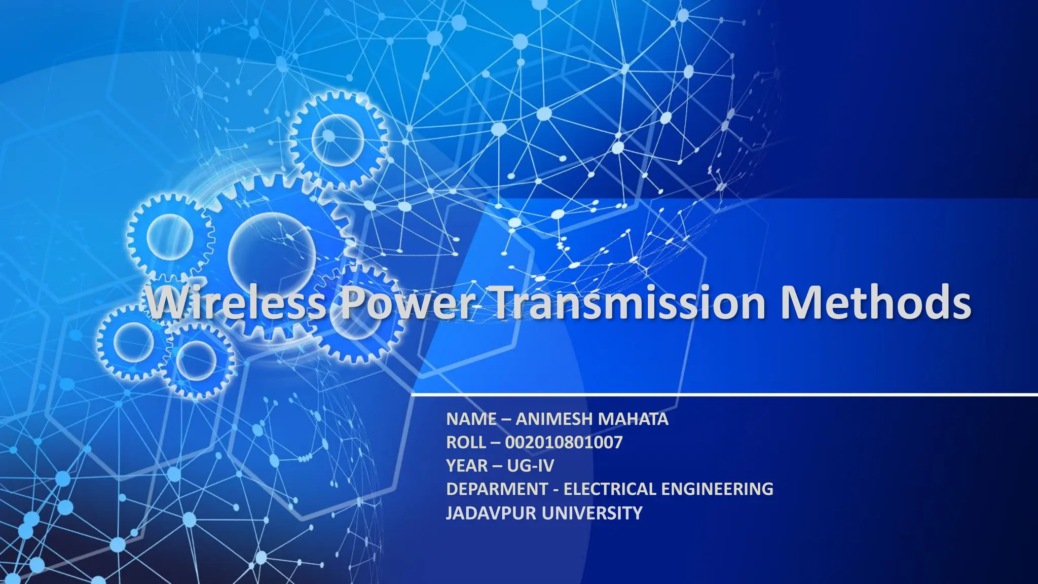 Wireless Power Transmission Methods for project PPT