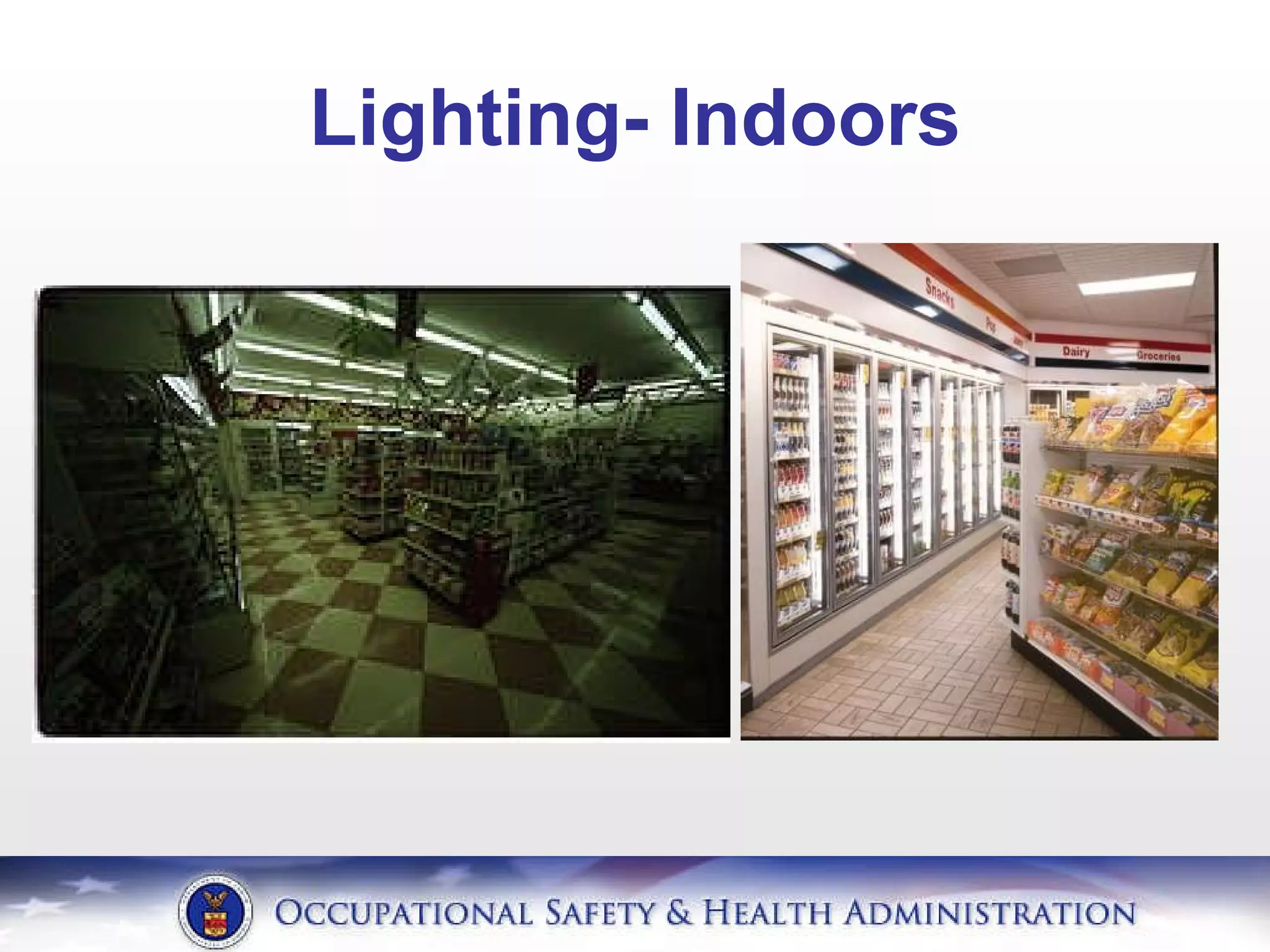 Lighting- Indoors 