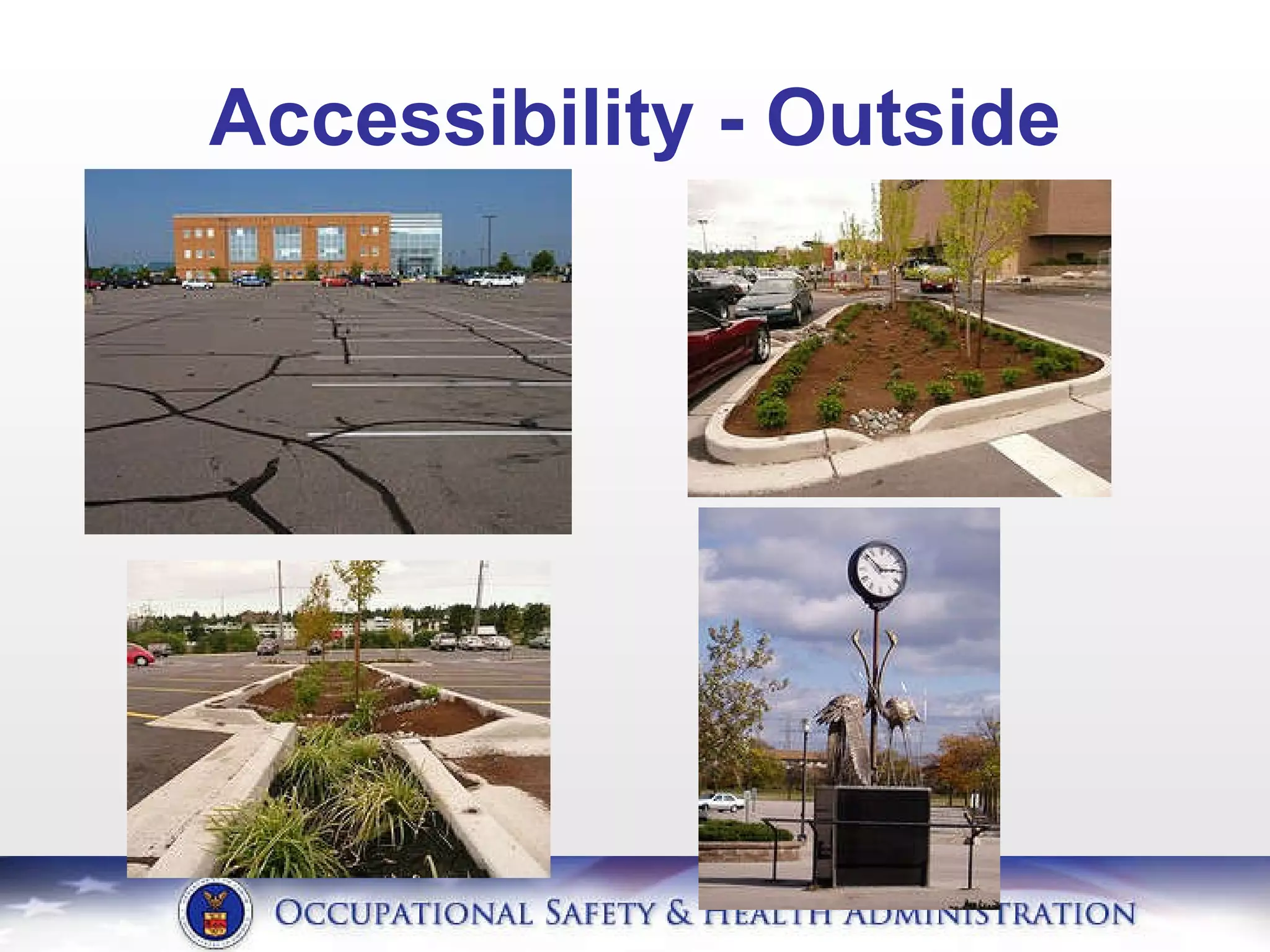 Accessibility - Outside 