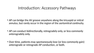 Retrograde Accessory Pathway Wolf Parkinson White Diagnosis and Management | PPTX