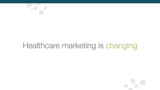 What’s next in healthcare digital marketing?