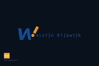 Design voor Welzijn Rijswijk