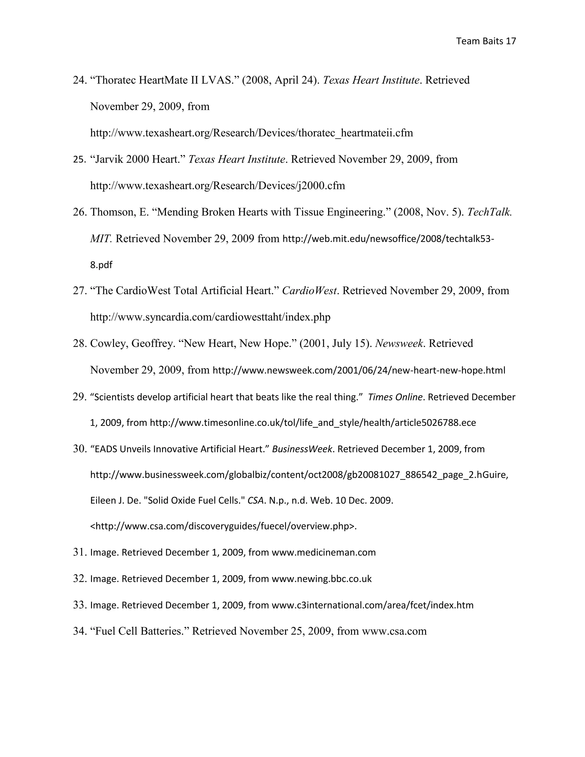 Herbert, W. “Not Just a Pump.” Scientific American Special Edition, 17(4), 16-25. 2007. Retrieved from Academic Search Complete database.