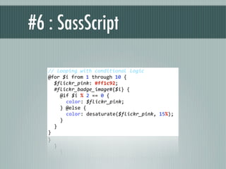 Wrangling the CSS Beast  with Sass Slide 60