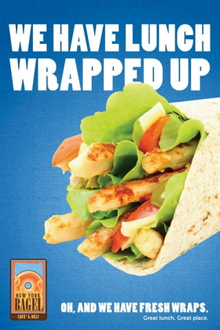 Our Wraps are to Die For..