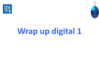 10 lundis
                        pour
                     rattraper
                    le train du
                       digital




Wrap up digital 1
 
