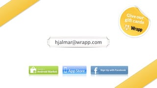 hjalmar@wrapp.com
 