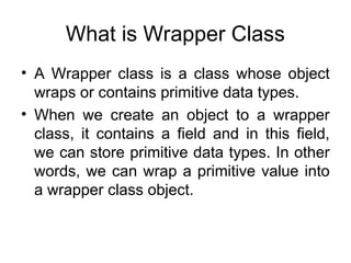 Wrapper_Classes.ppt..................... | PPT