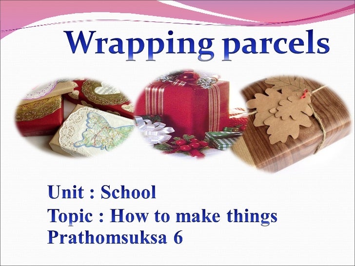 Wrapping parcels 2010