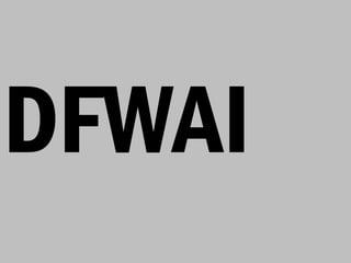 DFWAI
 