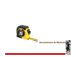 Herramientas de Medición 