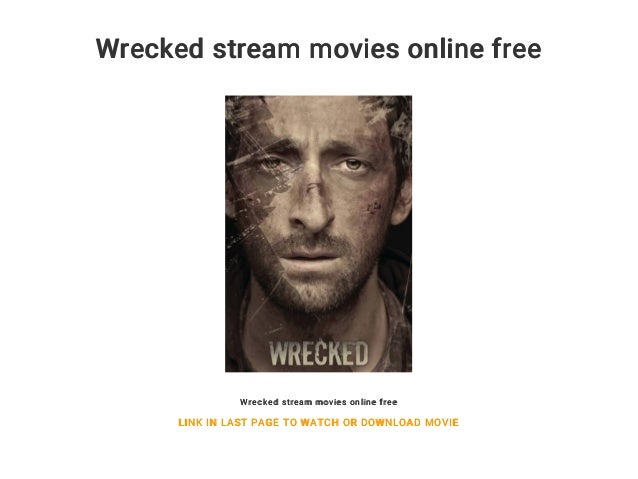 Wrecked Stream Wrecked Stream