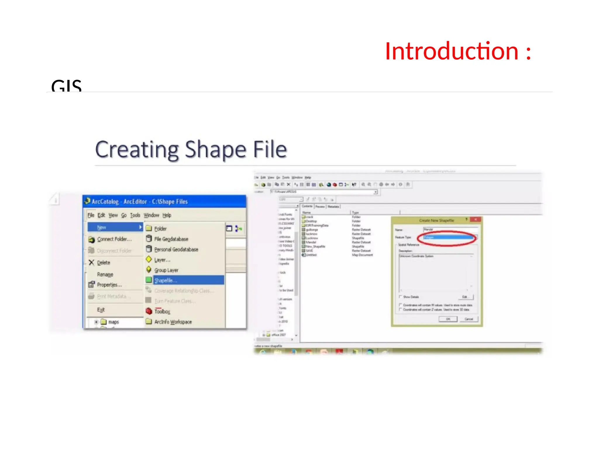 GIS
Introduction :
 