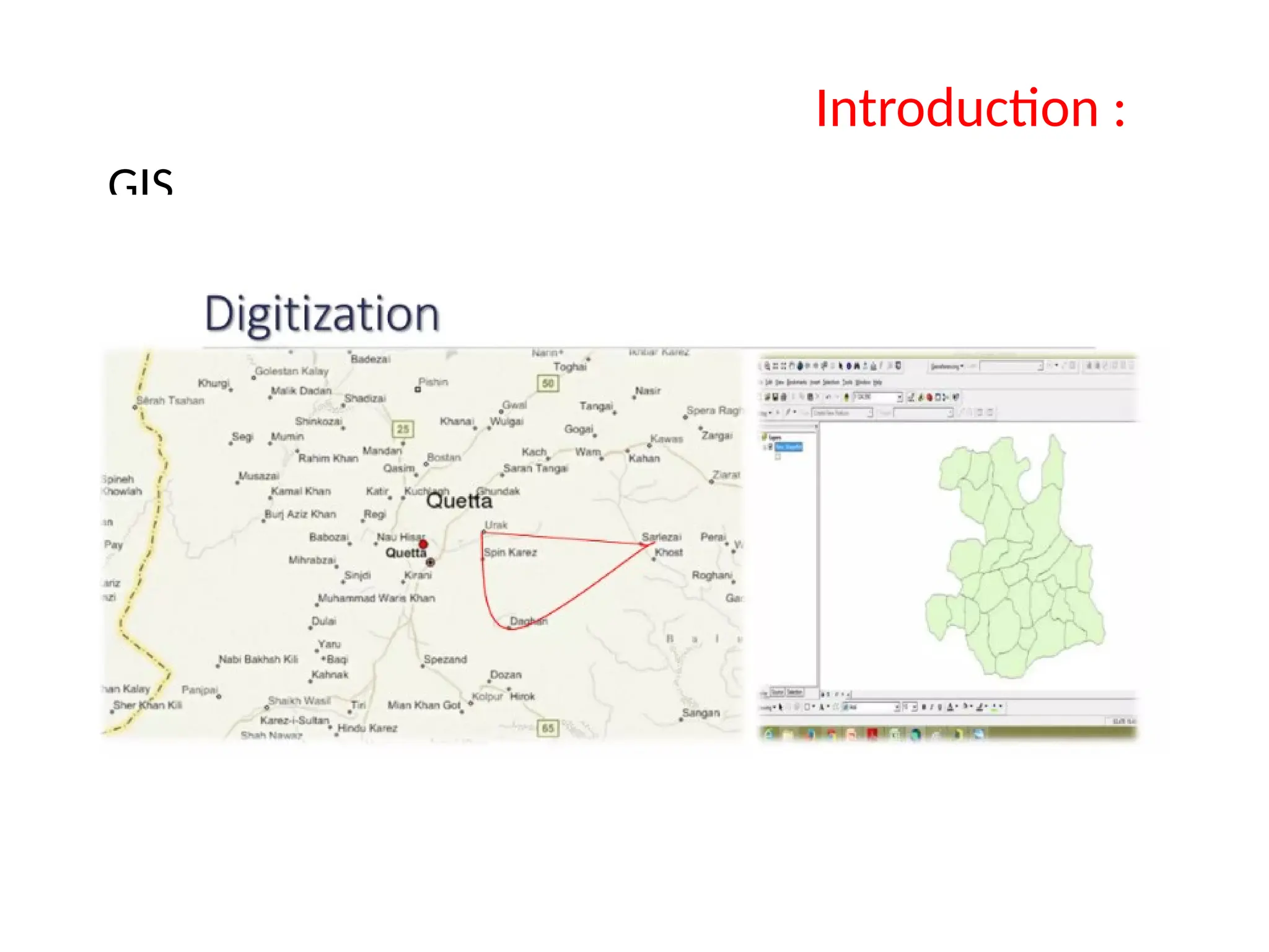 GIS
Introduction :
 