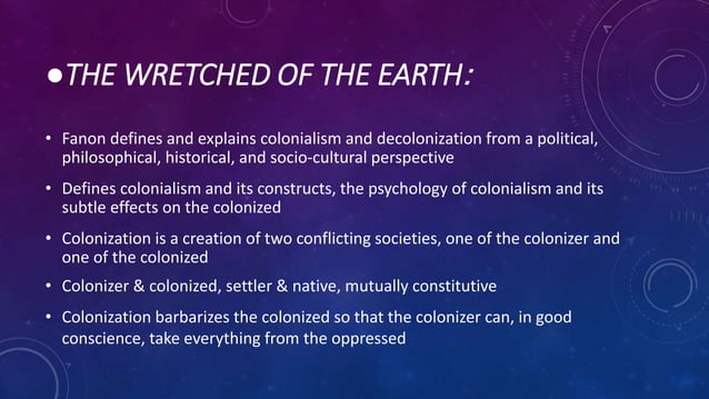 Wretched of the earth as post colonial studies | PPT