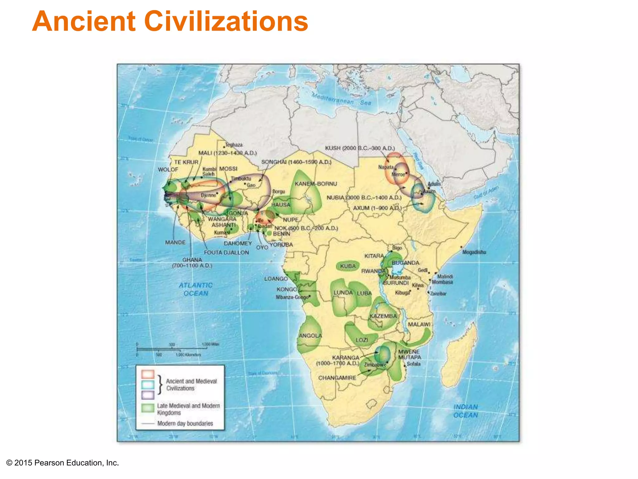 Ancient Civilizations 
© 2015 Pearson Education, Inc. 
 