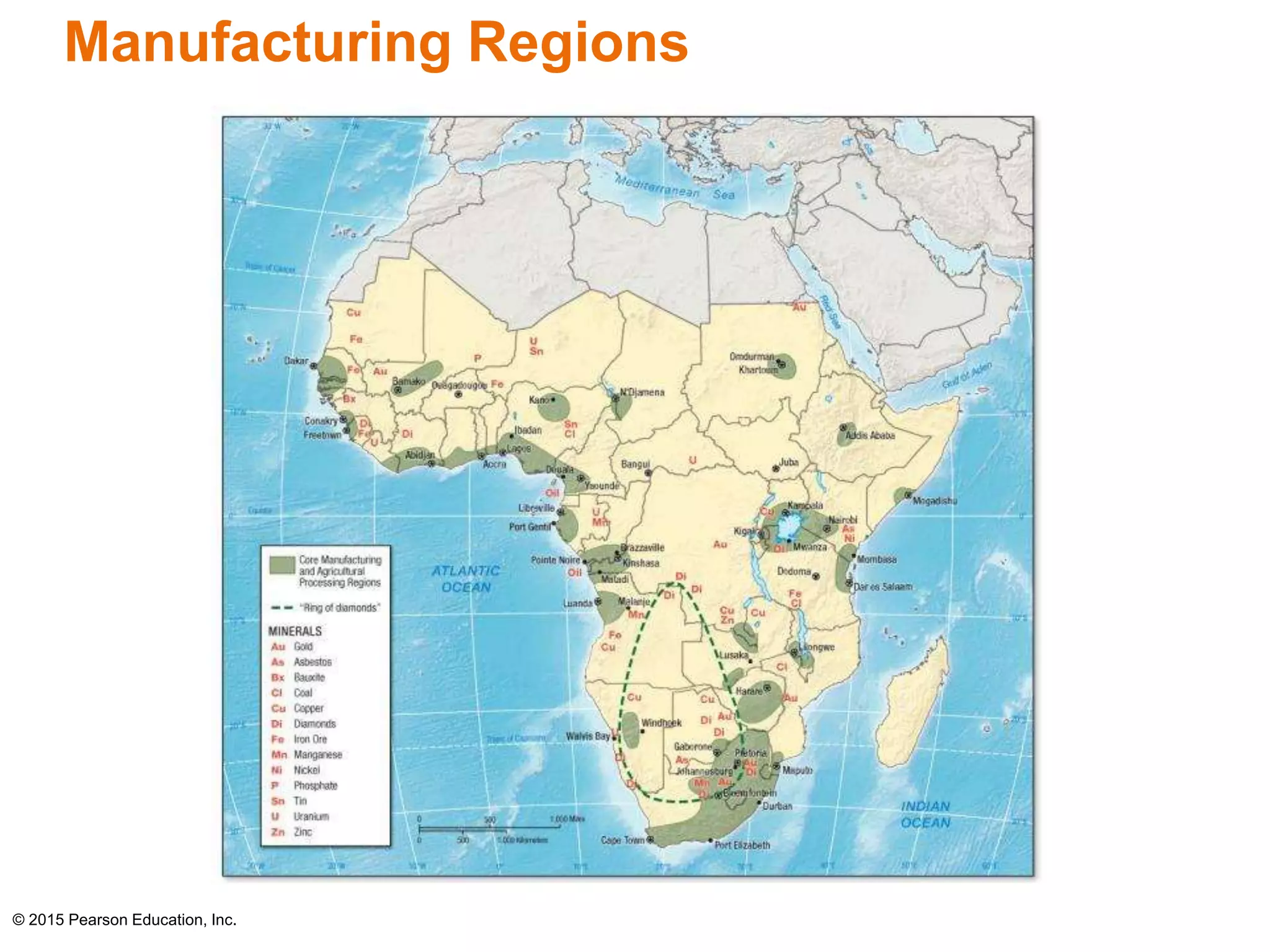 Manufacturing Regions 
© 2015 Pearson Education, Inc. 
 