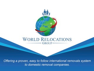 World Relocations Group -  International Removalist Brochure