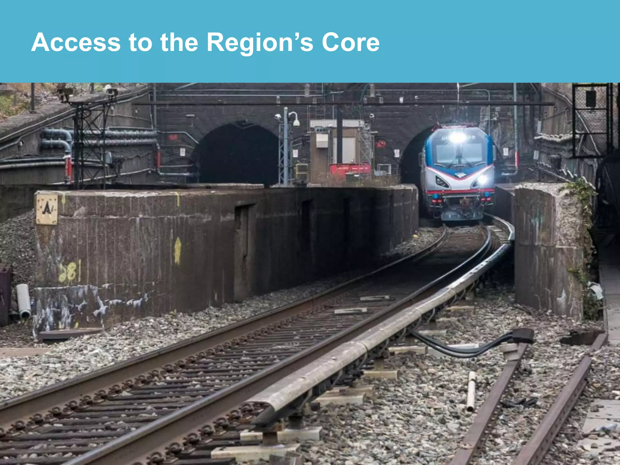 Access to the Region’s Core