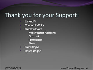 Thank you for your Support! LinkedIN Connect to Bob+ Find the Event Mark Yourself Attending Comment Recommend Share Find People Be  a Groupie 