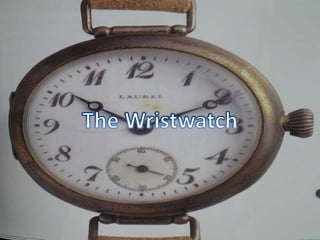 The Wristwatch 