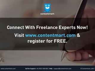 © Contentmart, 2017Call for Support: +91 9015 500 600 | Help - support@contentmart.comwww.contentmart.com
 