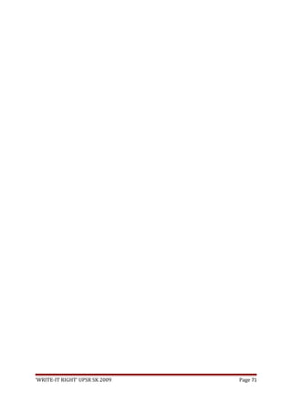 ‘WRITE-IT RIGHT’ UPSR SK 2009 Page 71
 