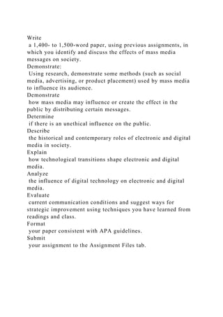 Write a 1,400- to 1,500-word paper, using previous assignments, in.docx