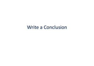 Write A Conclusion