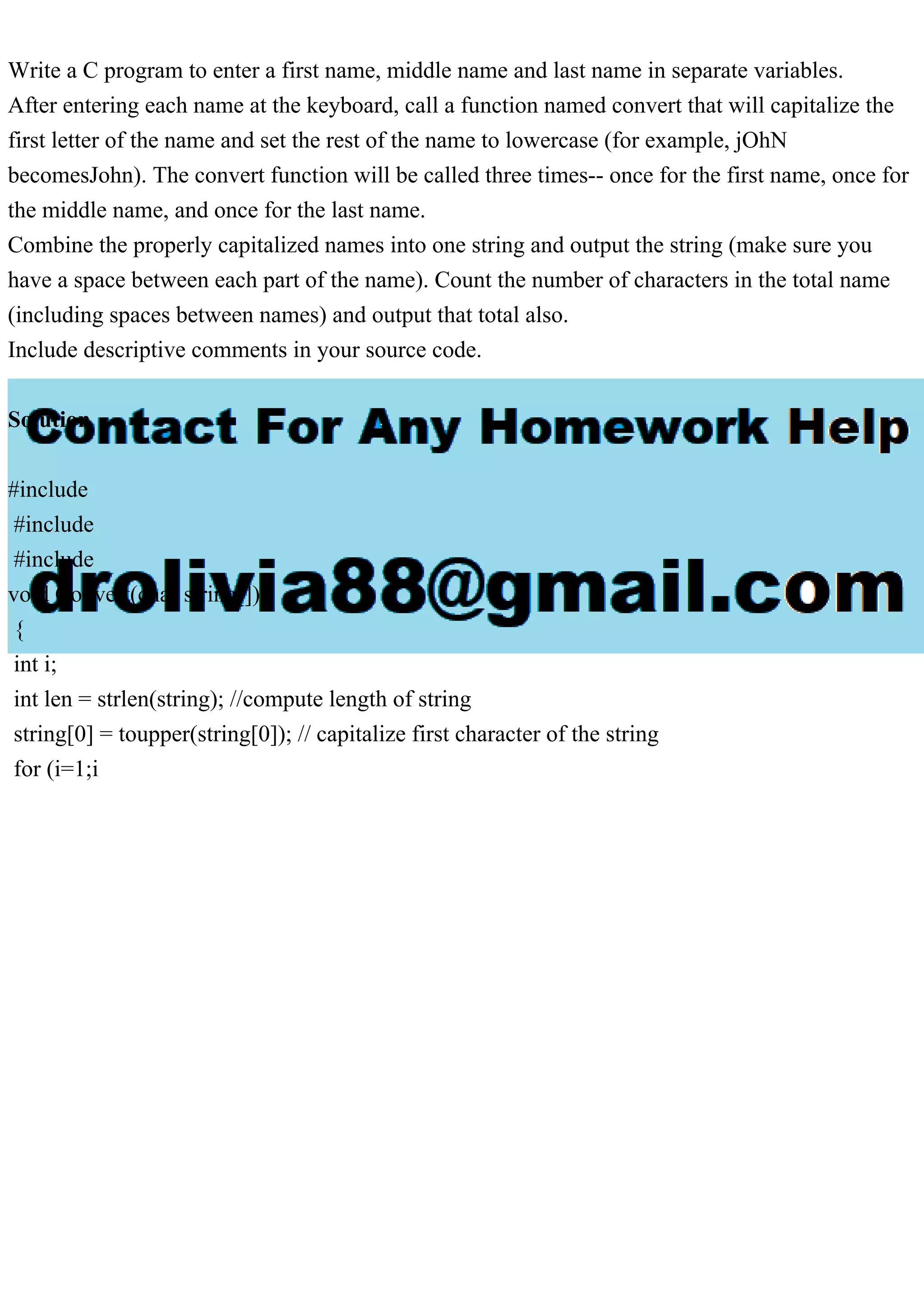 Write a C program to enter a first name, middle name and last name i.pdf