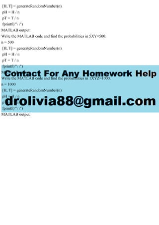 Write a Matlab code that will generate a random number, which can ta.pdf