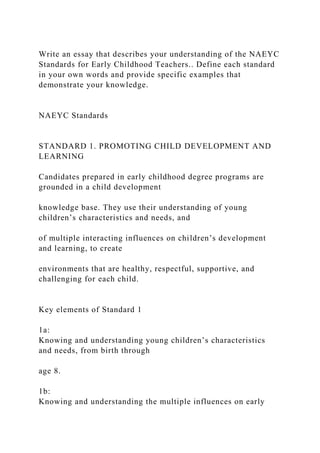 Write an essay that describes your understanding of the NAEYC Standa | DOCX