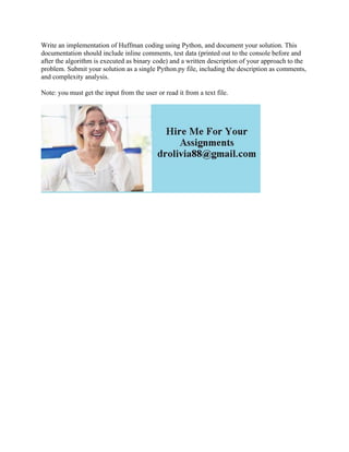 Write an implementation of Huffman coding using Python- and document y.pdf image.