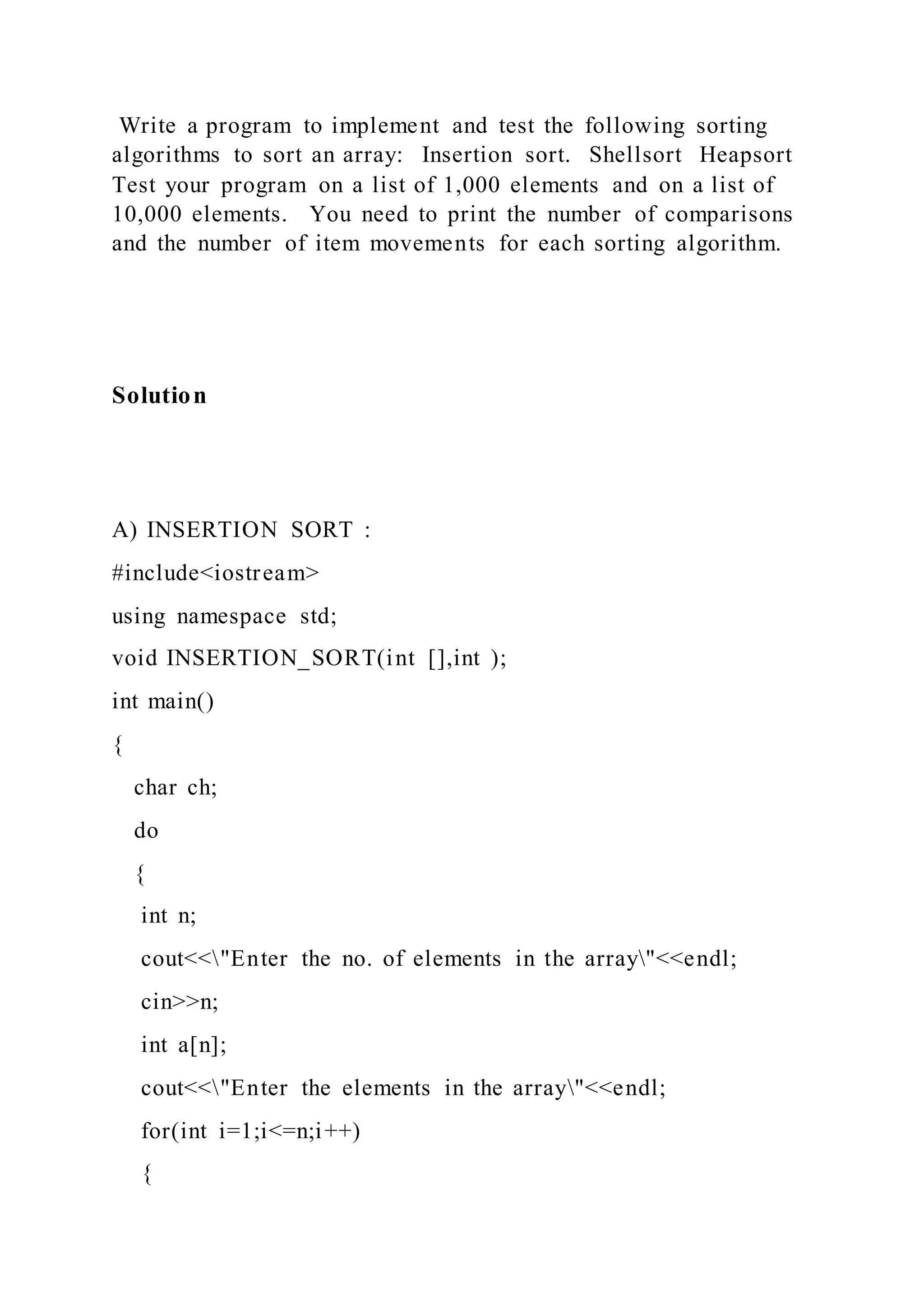 Write a program to implement and test the following sorting algorithm.docx