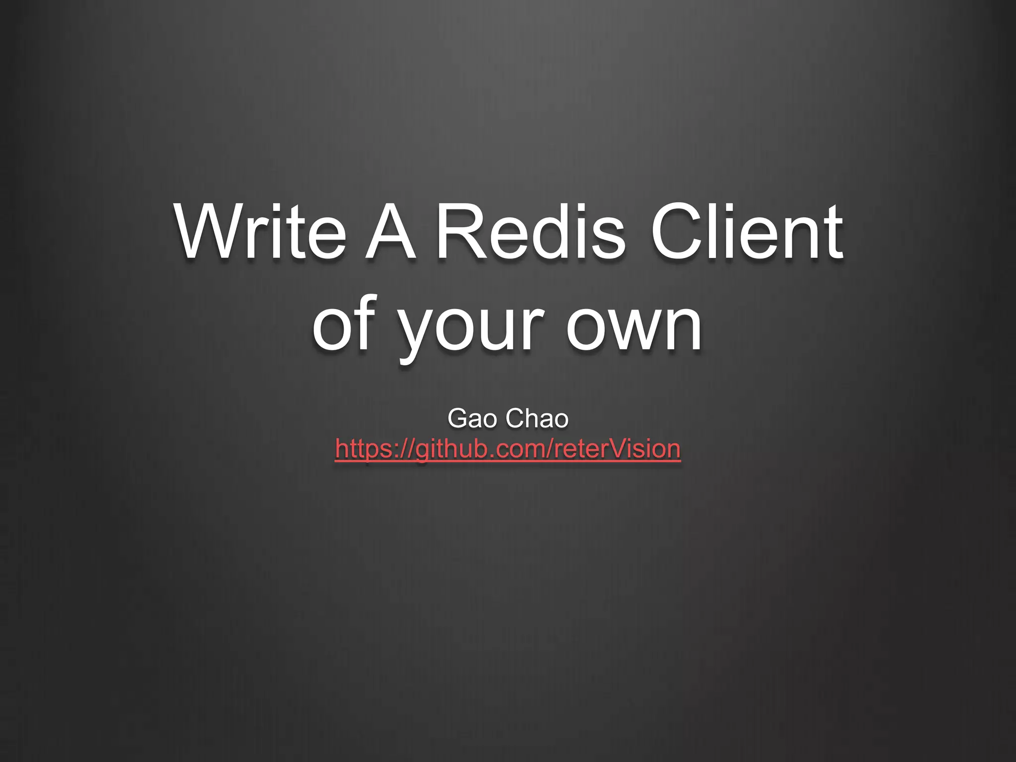 Write a redis client of your own | PPT