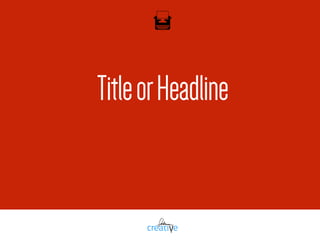 TitleorHeadline
 