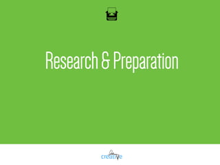 Research&Preparation
 