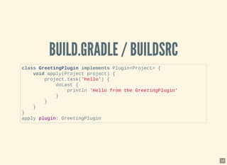 Write Gradle Plugins