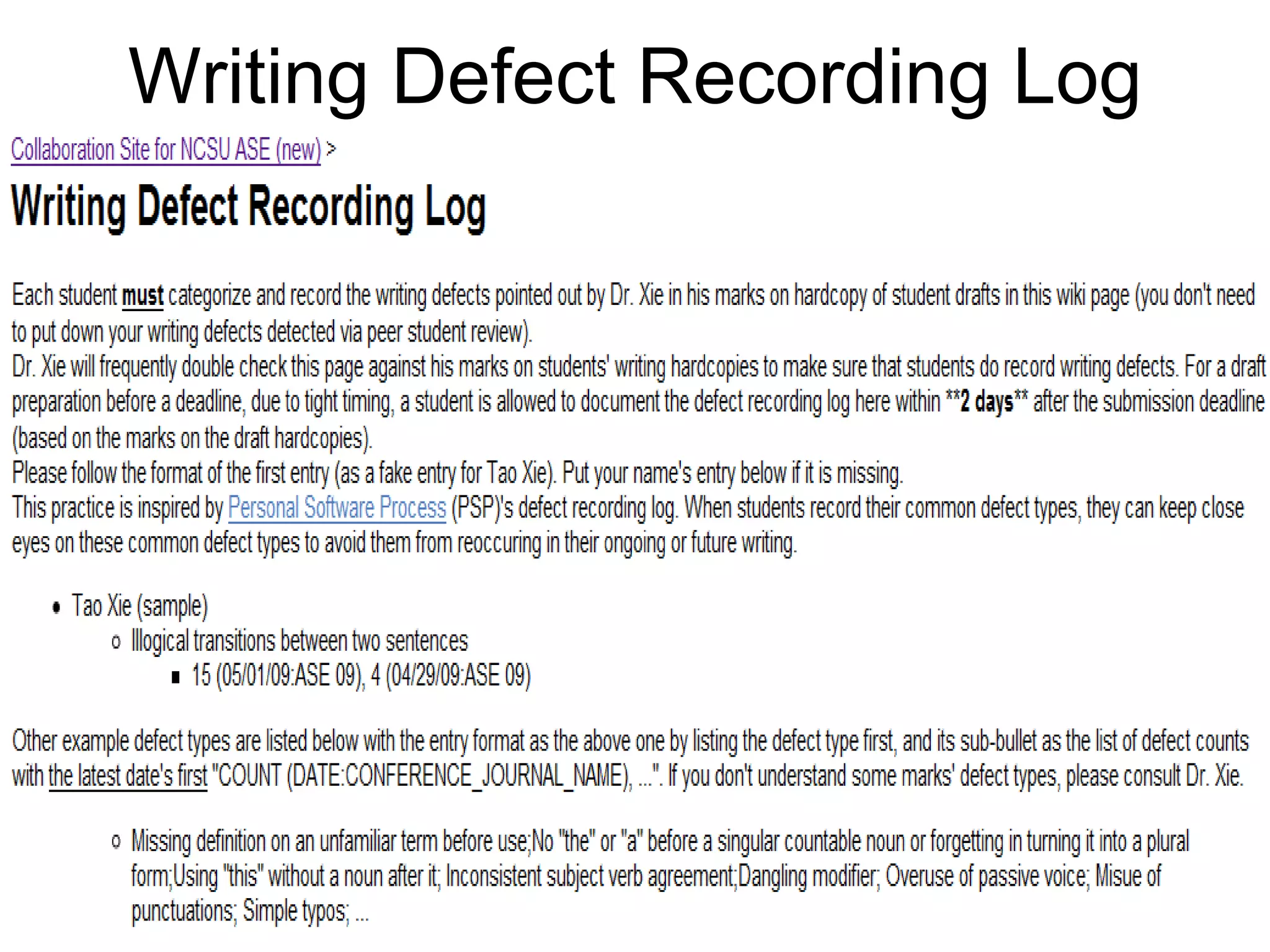 Writing Defect Recording Log
 