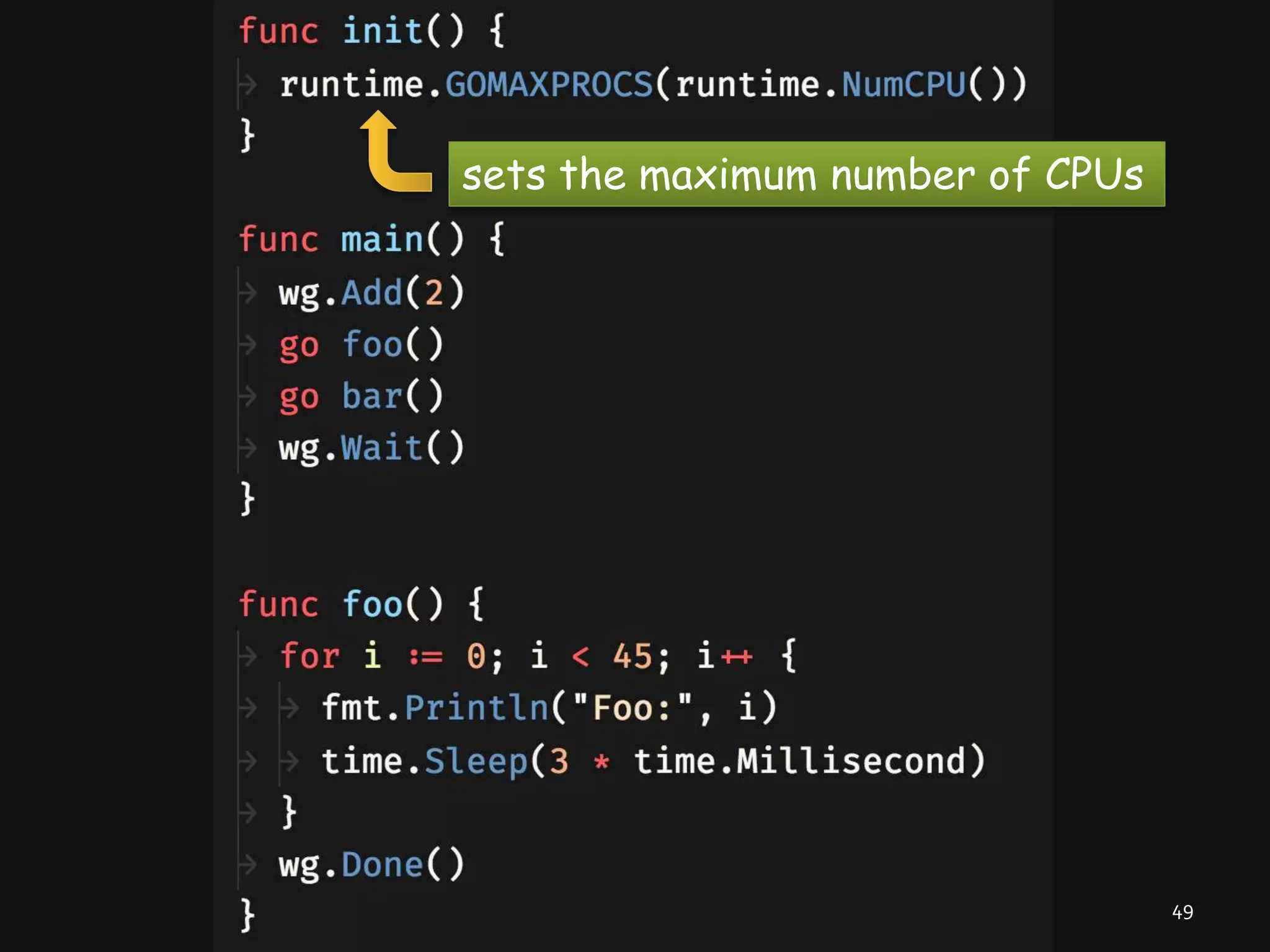 49 sets the maximum number of CPUs 