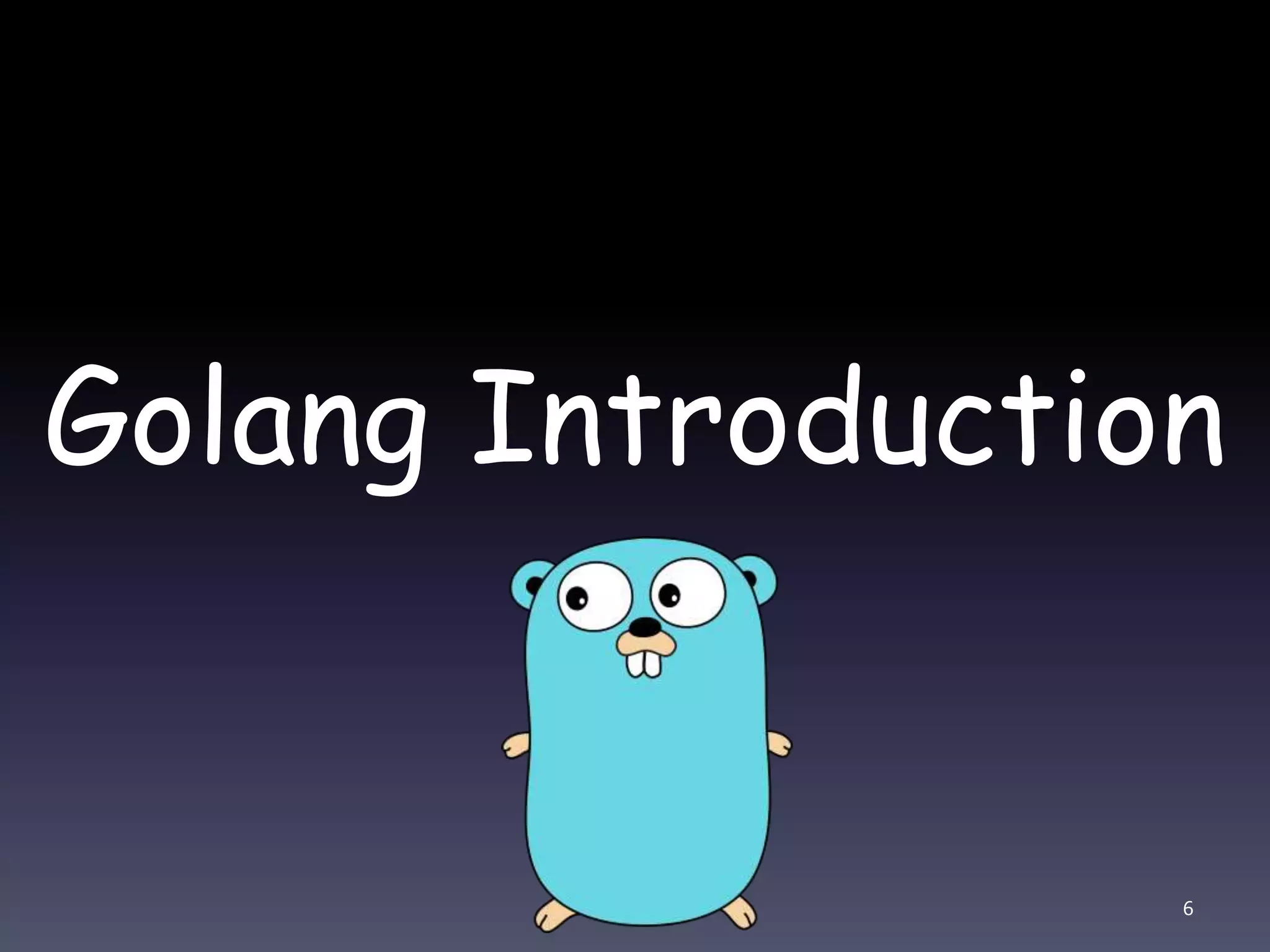 Golang Introduction 6 