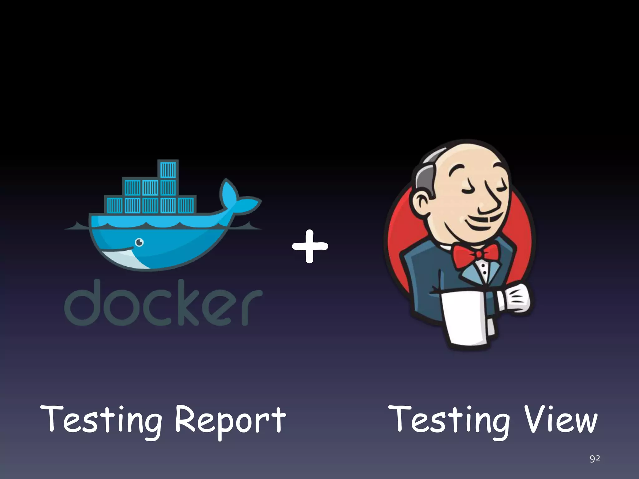 92 + Testing Report Testing View 