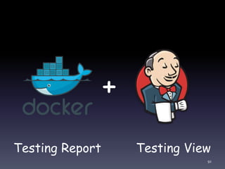 92
+
Testing Report Testing View
 