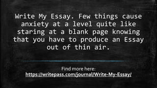 Write My Essay. Few things cause
anxiety at a level quite like
staring at a blank page knowing
that you have to produce an Essay
out of thin air.
Find more here:
https://writepass.com/journal/Write-My-Essay/
 