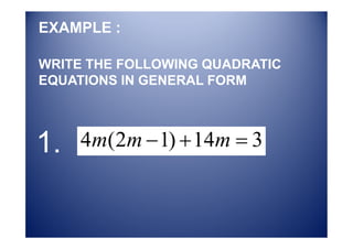Write Quadratic Equation In General Form | PPT