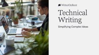 Mastering Technical Writing: Simplifying Complex Ideas for Clear ...