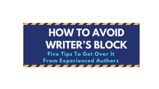 Writers Block Cure - Tips To Cure Writer's Block